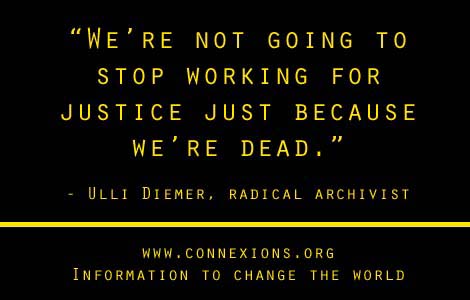 Ulli Diemer: We’re not going to stop working for justice just because we're dead.